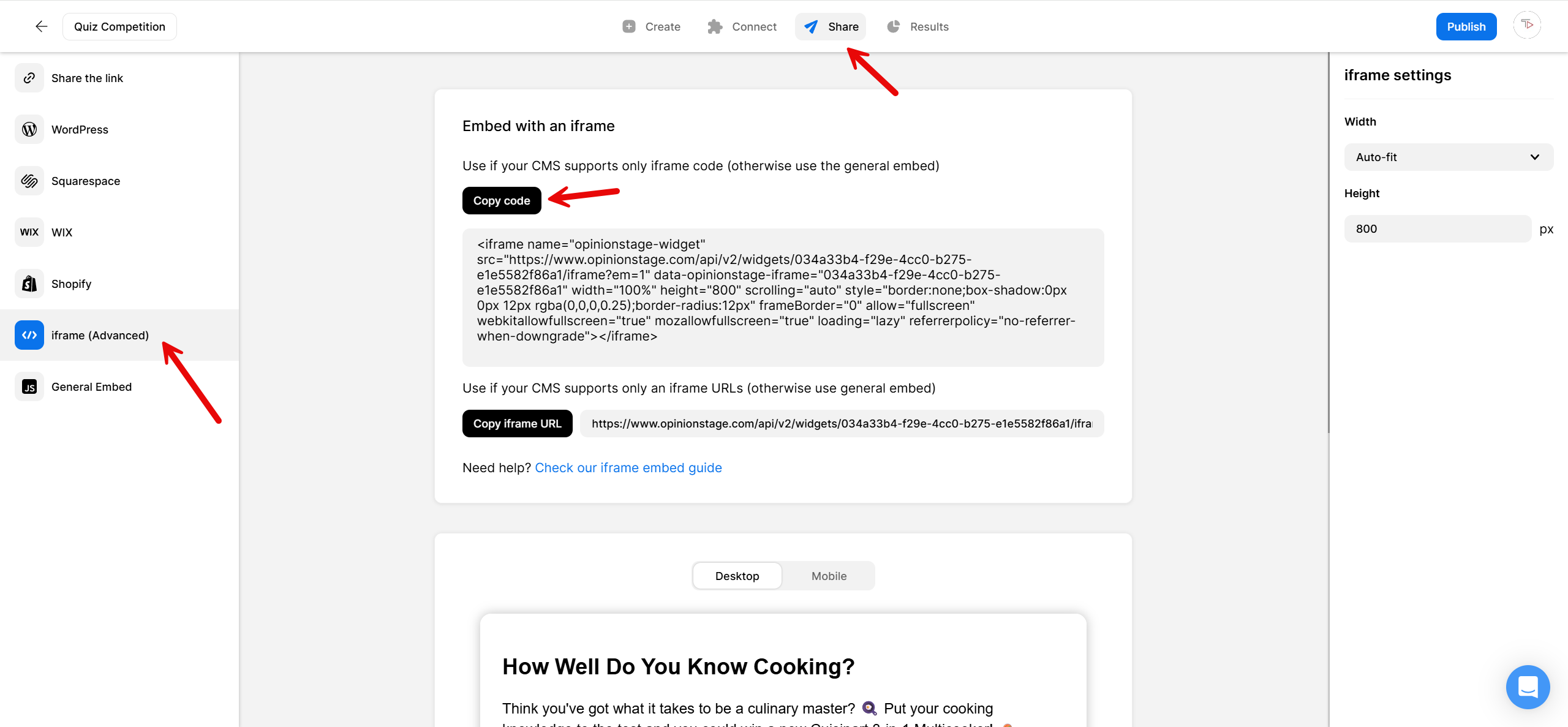 Screenshot of the Opinion Stage quiz editor showing how to embed a quiz on a Drupal site using an iframe. The “Share” tab at the top and the “iframe (Advanced)” option in the left sidebar are highlighted with red arrows. Another red arrow points to the “Copy code” button above the iframe embed code box.