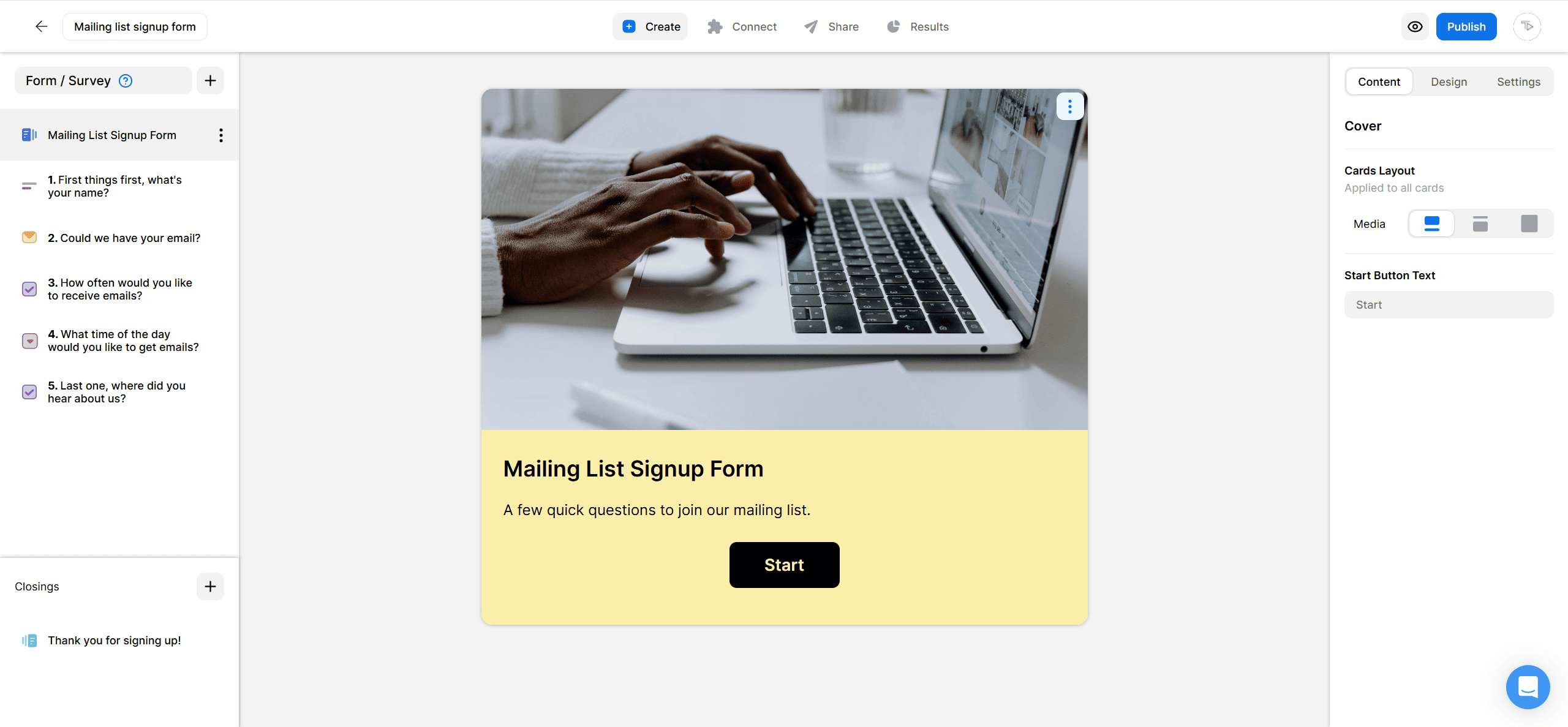 Opinion Stage form editor showing a mailing list signup form with questions on the left, a preview with a laptop image and Start button in the center, and cover settings on the right.