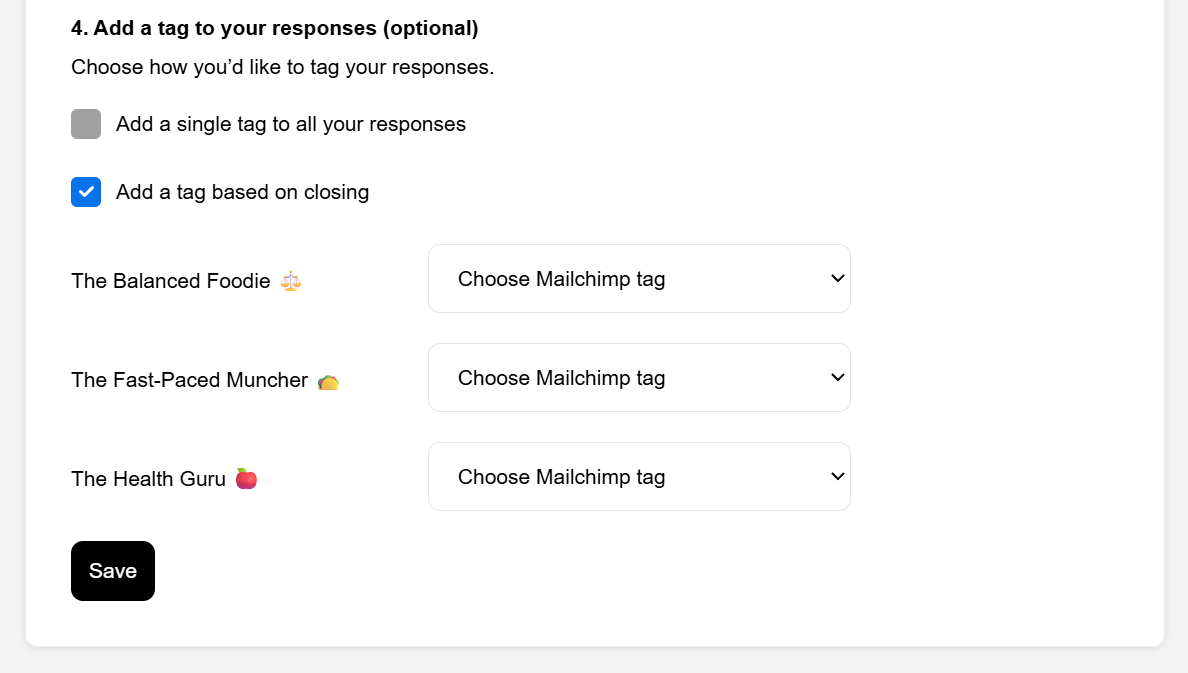 Screenshot of the Mailchimp integration in Opinion Stage showing the option to add tags based on quiz closings, with dropdowns to choose a Mailchimp tag for each result.