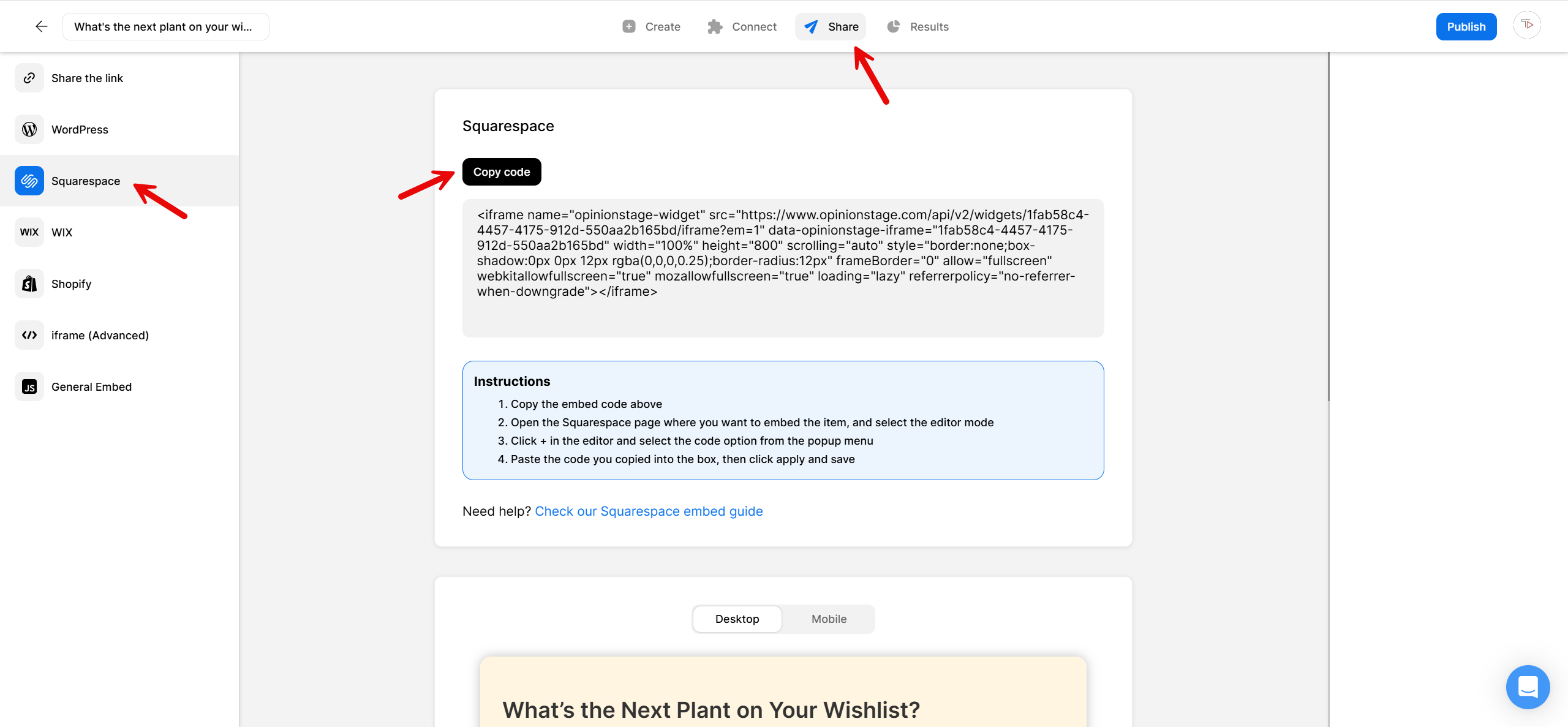 Opinion Stage Share screen with the Squarespace option selected, showing the copy-code button, the iframe embed code, and step-by-step Squarespace embedding instructions.