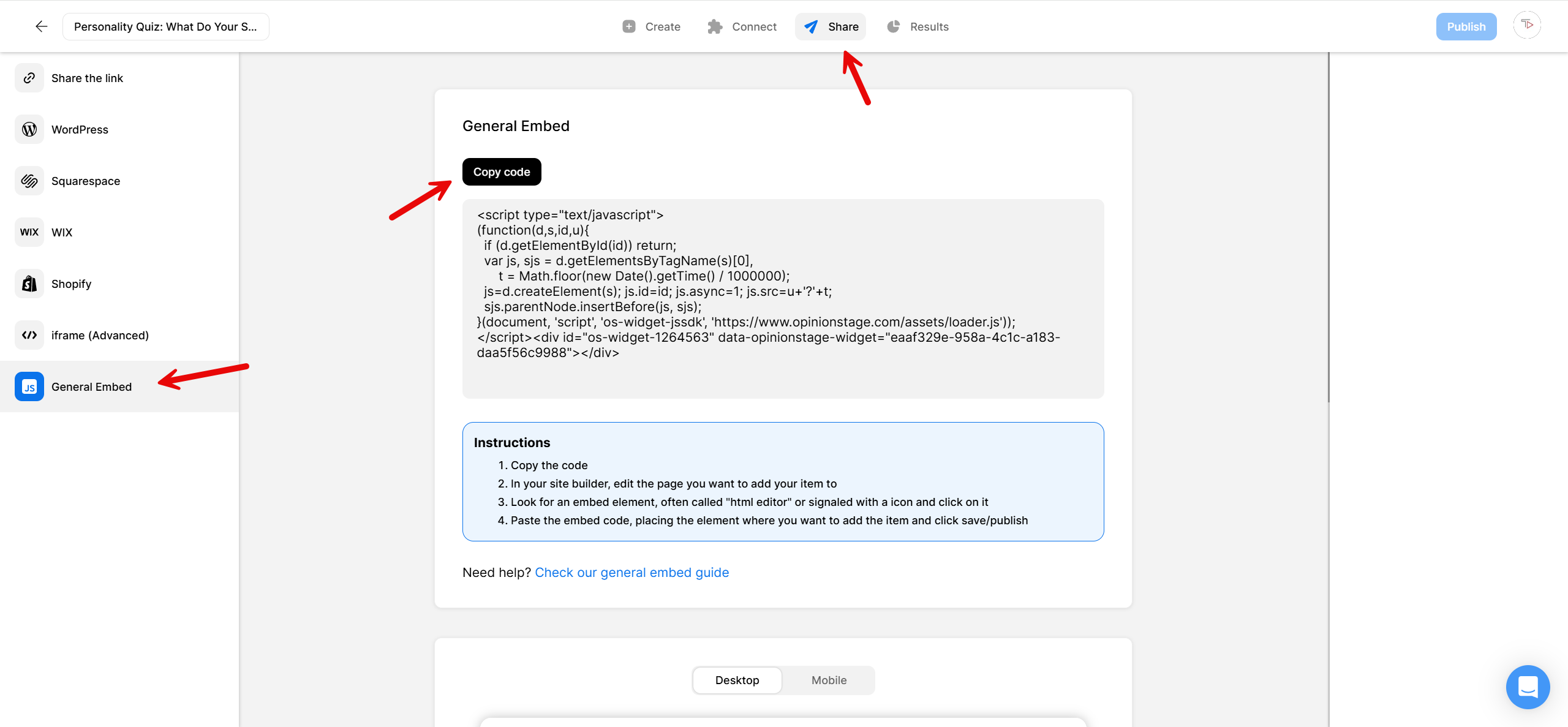 Screenshot of the Opinion Stage quiz editor showing the “General Embed” option selected in the left sidebar. Red arrows point to the “General Embed” tab and the “Copy code” button above an embed script box. Instructions below explain how to paste the code into a website builder to add the quiz.