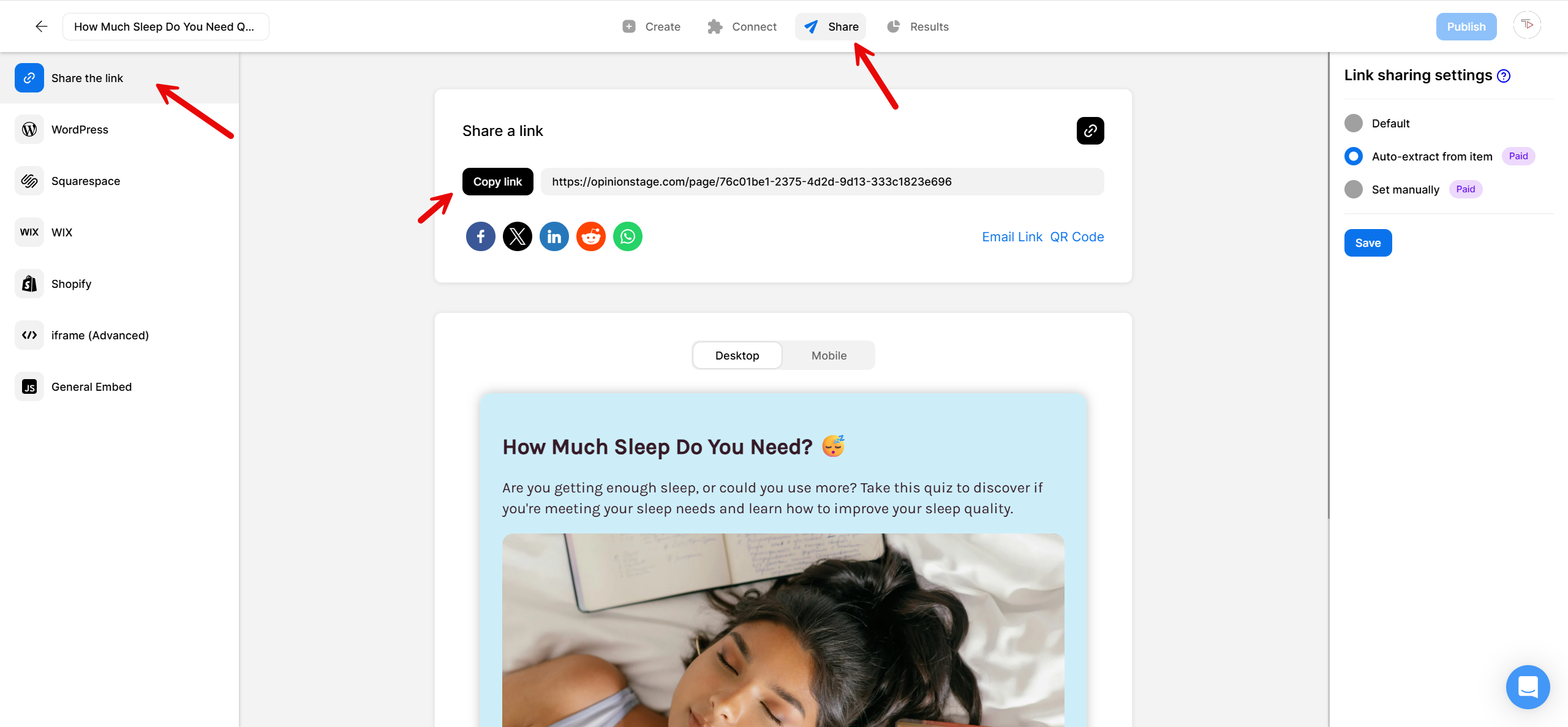 Screenshot of the Opinion Stage quiz editor showing how to share the “How Much Sleep Do You Need?” quiz. Red arrows point to the “Share” tab at the top, the “Share the link” option in the left sidebar, and the “Copy link” button beside the quiz URL. The preview of the quiz is visible below, featuring a woman sleeping next to an open book.