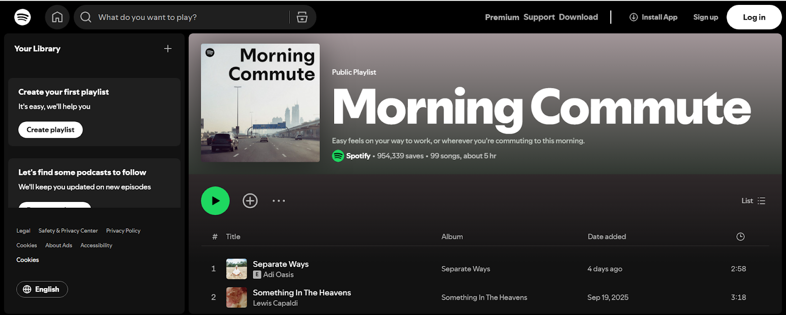Spotify ‘Morning Commute’ public playlist page featuring 99 songs for easy listening on the way to work, with tracks like ‘Separate Ways’ by Adi Oasis and ‘Something In The Heavens’ by Lewis Capaldi.