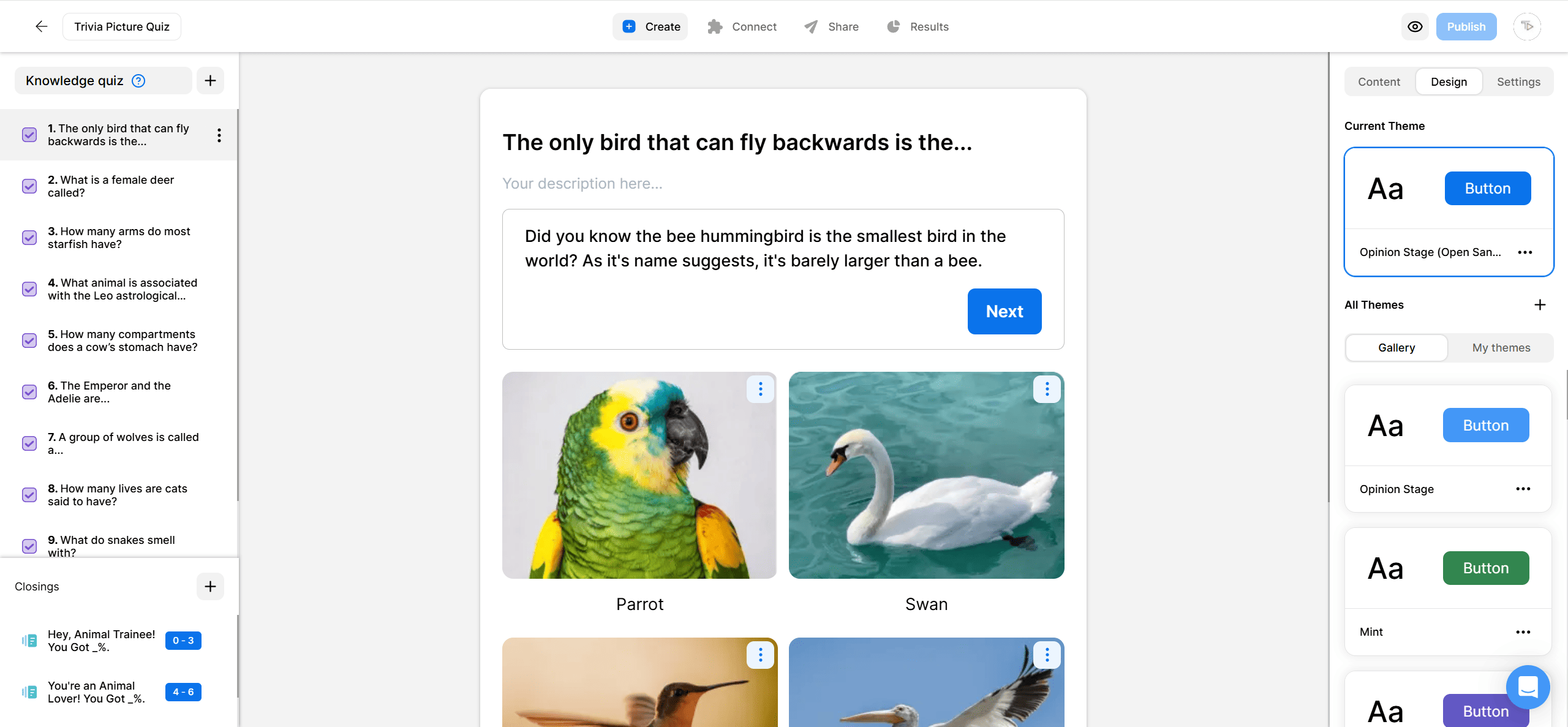 Screenshot of the Opinion Stage quiz builder showing a trivia picture quiz. The left sidebar lists questions such as “The only bird that can fly backwards is the…”. The main preview displays the same question with an explanation box and a “Next” button, followed by image answer options including a parrot and a swan. On the right side, the design panel shows theme settings.