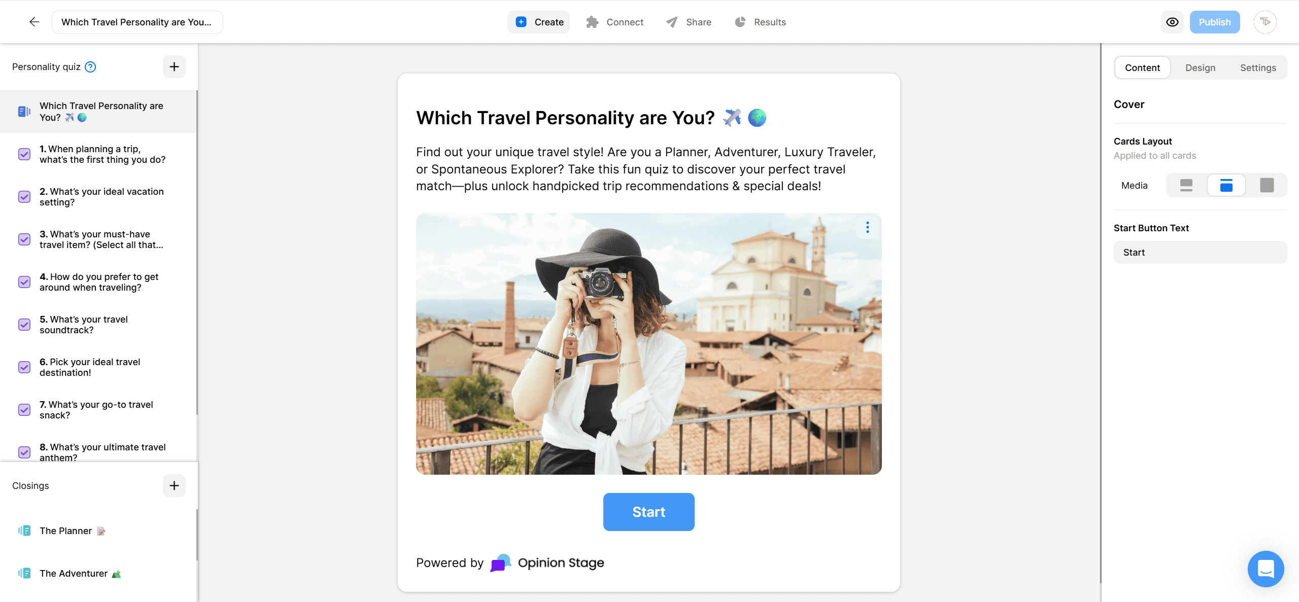 Screenshot of the Opinion Stage quiz editor showing a quiz titled “Which Travel Personality are You?” with airplane and globe emojis. The quiz description invites users to discover their travel style, and a cover image shows a woman taking a photo with a camera against a scenic backdrop of rooftops and a church. A blue “Start” button appears below, and the left panel lists quiz questions such as “When planning a trip, what’s the first thing you do?”
