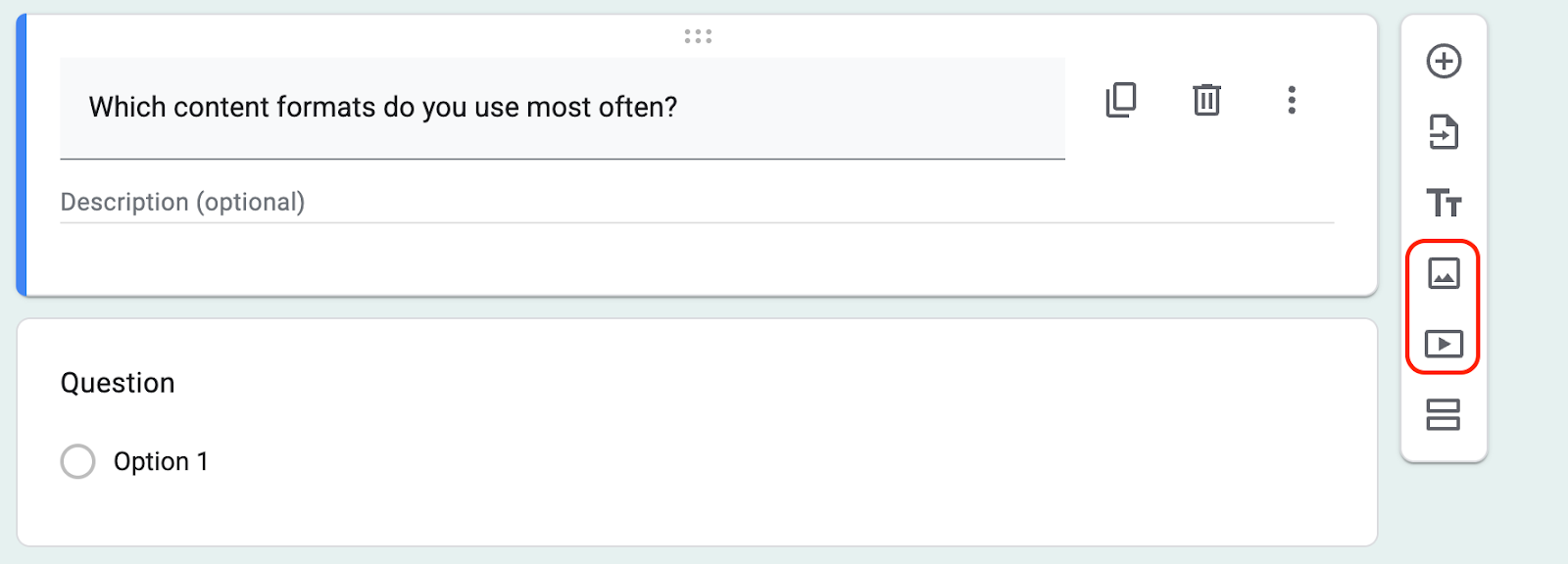Google Forms question editor showing a question with options to add images or videos using the sidebar icons.