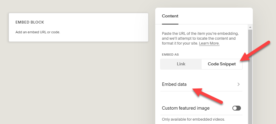 Click Embed data and paste the Opinion Stage form code into the Squarespace block